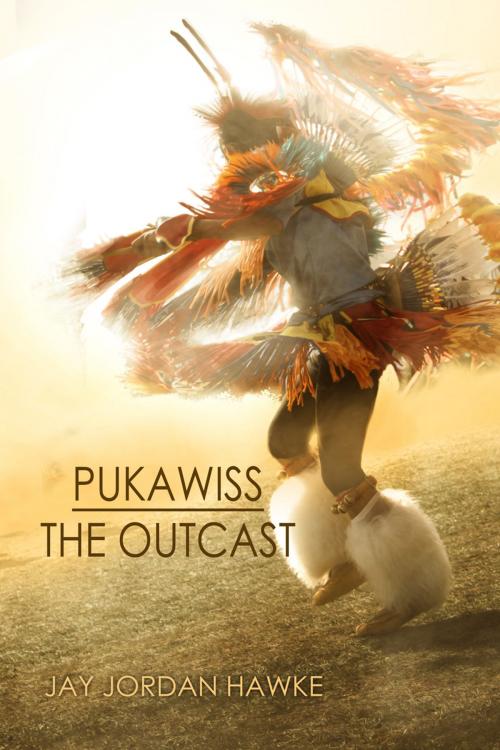 Cover of the book Pukawiss the Outcast by Jay Jordan Hawke, Dreamspinner Press