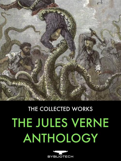 Cover of the book The Jules Verne Anthology by Jules Verne, Bybliotech