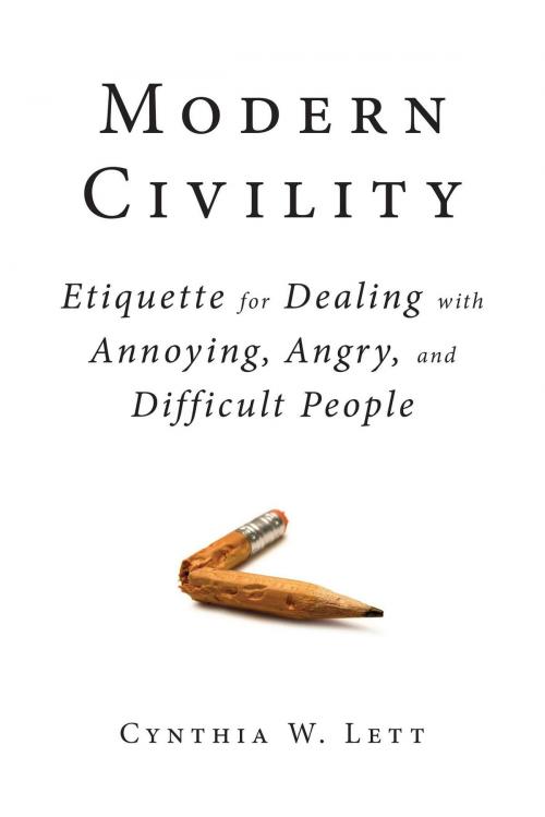 Cover of the book Modern Civility by Cynthia W Lett, Skyhorse