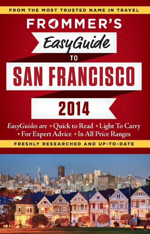 Cover of the book Frommer's EasyGuide to San Francisco 2014 by Diane Susan Petty, FrommerMedia