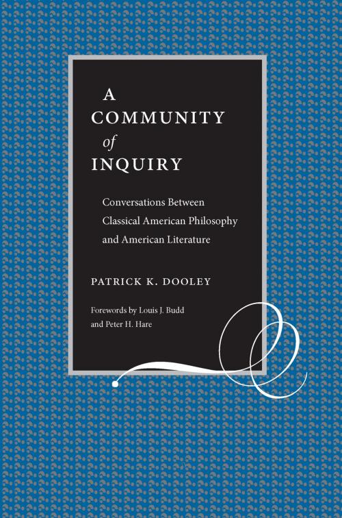Cover of the book A Community of Inquiry by Patrick Dooley, The Kent State University Press