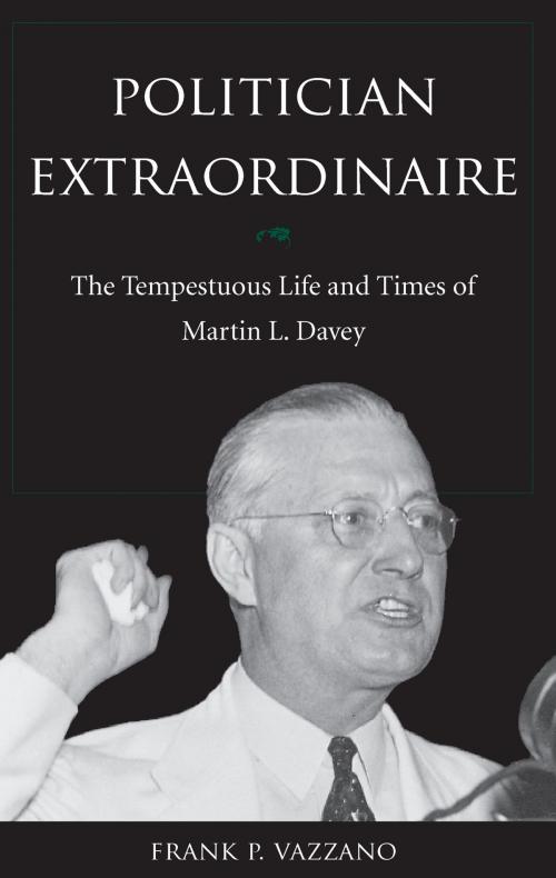 Cover of the book Politician Extraordinaire by Frank P. Vazzano, The Kent State University Press