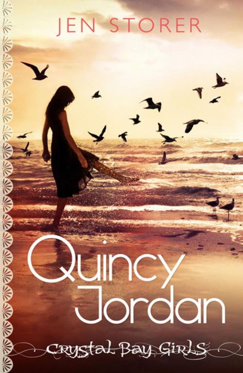 Cover of the book Crystal Bay: Quincy Jordan Book 1 by Jennifer Storer, Penguin Random House Australia