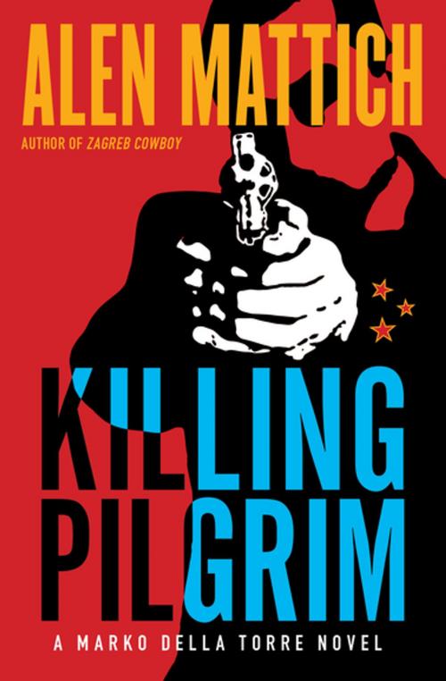 Cover of the book Killing Pilgrim by Alen Mattich, House of Anansi Press Inc