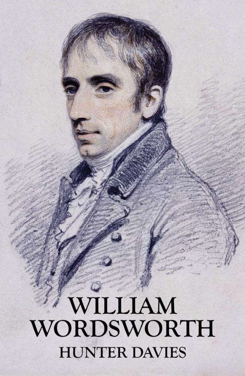 Cover of the book William Wordsworth by Hunter Davies, Frances Lincoln