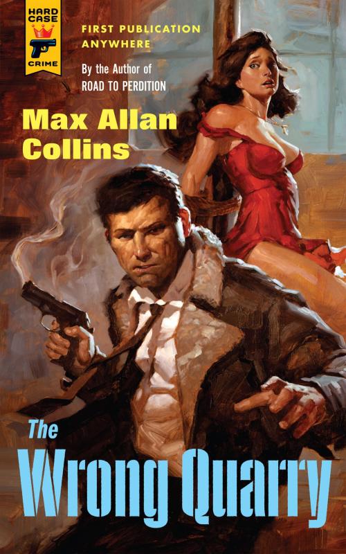 Cover of the book The Wrong Quarry by Max Allan Collins, Titan