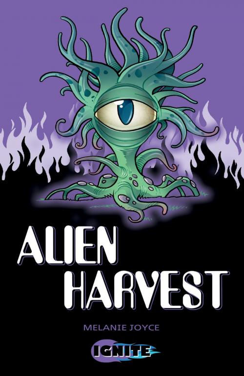 Cover of the book Alien Harvest by Melanie  Joyce, Badger Learning