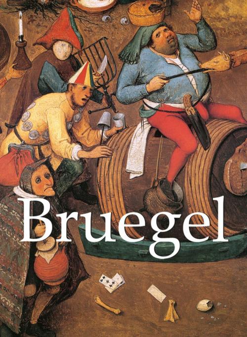 Cover of the book Bruegel by François Émile Michel, Victoria Charles, Parkstone International
