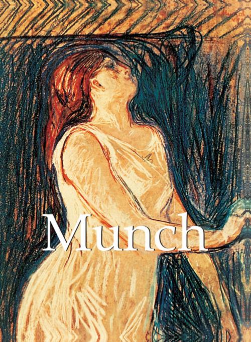 Cover of the book Munch by Elisabeth Ingles, Parkstone International