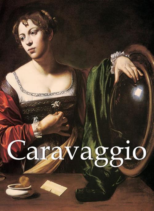 Cover of the book Caravaggio by Felix Witting, M.L. Patrizi, Parkstone International