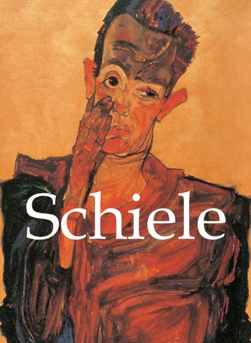 Cover of the book Schiele by Jeanette Zwingenberger, Esther Selsdon, Ashley Bassie, Parkstone International