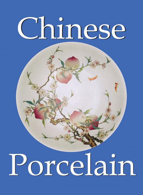 Cover of the book Chinese Porcelain by O. du Sartel, Parkstone International