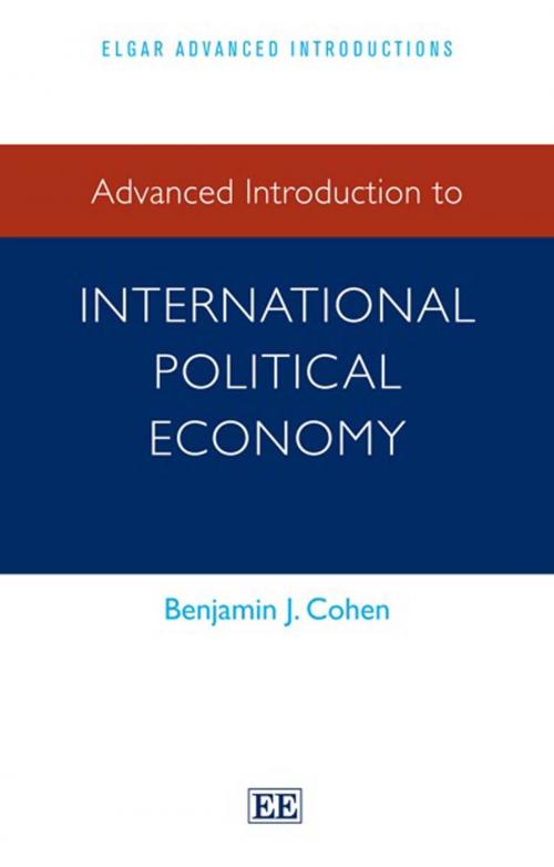 Cover of the book Advanced Introduction to International Political Economy by Benjamin J. Cohen, Edward Elgar Publishing
