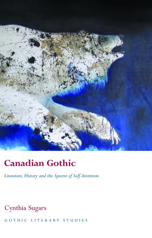 Cover of the book Canadian Gothic by Cynthia Sugars, University of Wales Press