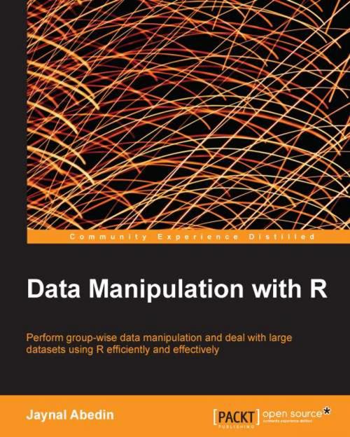 Cover of the book Data Manipulation with R by Jaynal Abedin, Packt Publishing