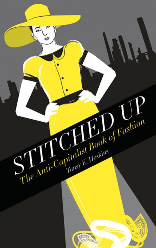 Cover of the book Stitched Up by Tansy E. Hoskins, Pluto Press