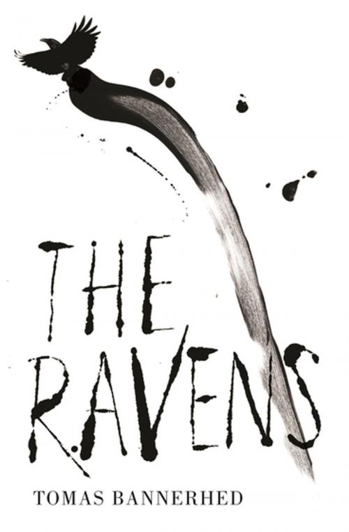 Cover of the book The Ravens by Tomas Bannerhed, Profile