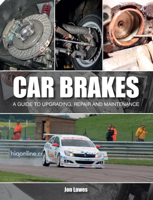 Cover of the book Car Brakes by Jon Lawes, Crowood