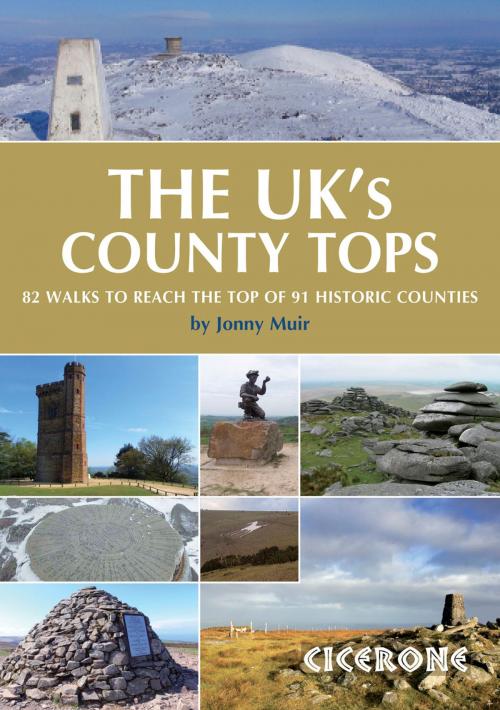 Cover of the book The UK's County Tops by Jonny Muir, Cicerone Press
