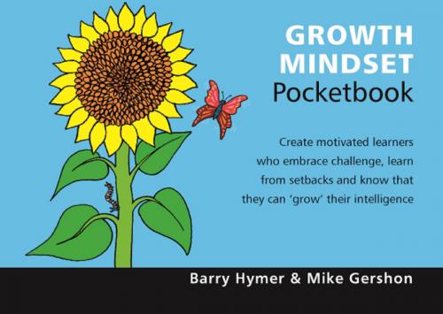 Cover of the book Growth Mindset Pocketbook by Barry Hymer, Mike Gershon, Management Pocketbooks