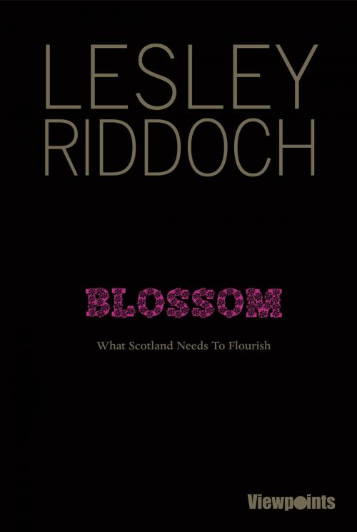 Cover of the book Blossom by Lesley Riddoch, Luath Press Ltd