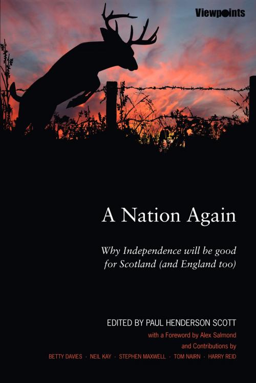 Cover of the book A Nation Again by Stephen Maxwell, Paul Henderson Scott, Betty Davies, Neil Kay, Tom Nairn, Luath Press Ltd
