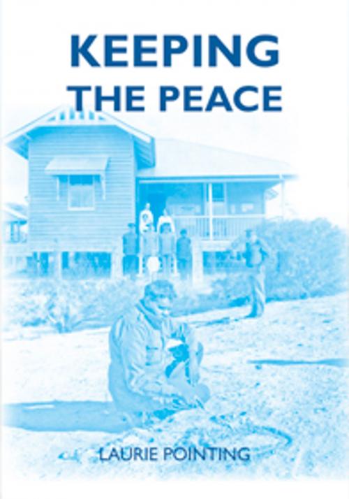 Cover of the book Keeping the Peace by Laurie Pointing, Boolarong Press