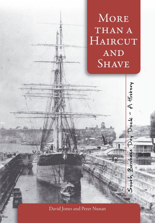 Cover of the book More than a Haircut and Shave by David Jones, Peter Nunan, Boolarong Press