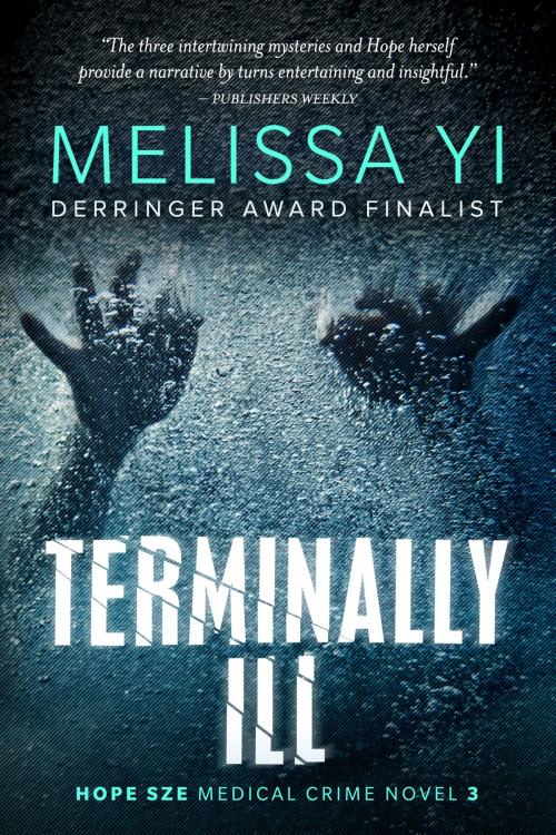 Cover of the book Terminally Ill by Melissa Yi, Melissa Yuan-Innes, Olo Books