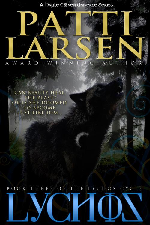 Cover of the book Lychos by Patti Larsen, Patti Larsen Books