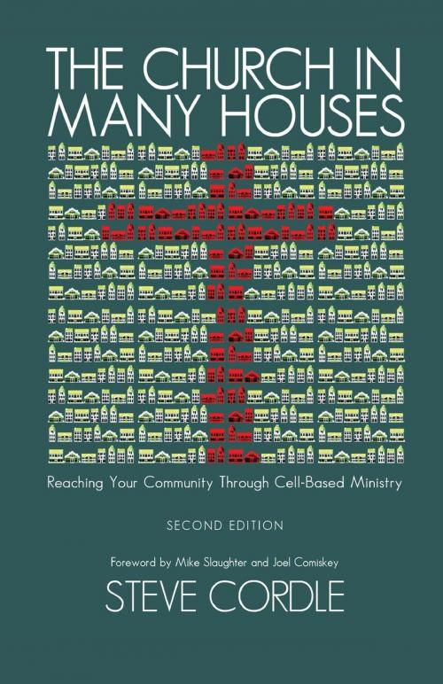 Cover of the book The Church In Many Houses by Steve Cordle, CCS Publishing