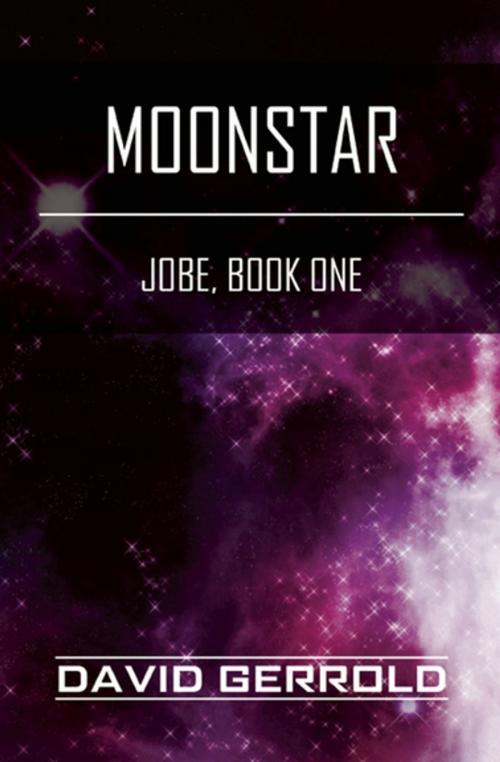 Cover of the book Moonstar by David Gerrold, BenBella Books