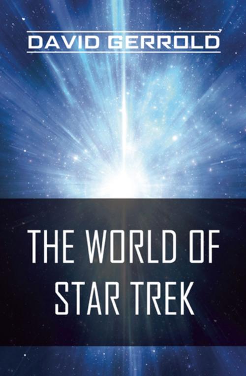 Cover of the book The World of Star Trek by David Gerrold, BenBella Books
