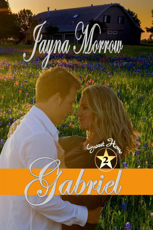 Cover of the book Sweet Home: Gabriel by Jayna Morrow, Prism Book Group
