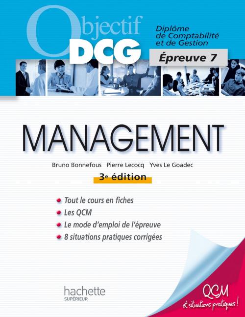 Cover of the book Objectif DCG Management 2014 2015 by Pierre Lecocq, Bruno Bonnefous, Yves Le Goadec, Hachette Éducation