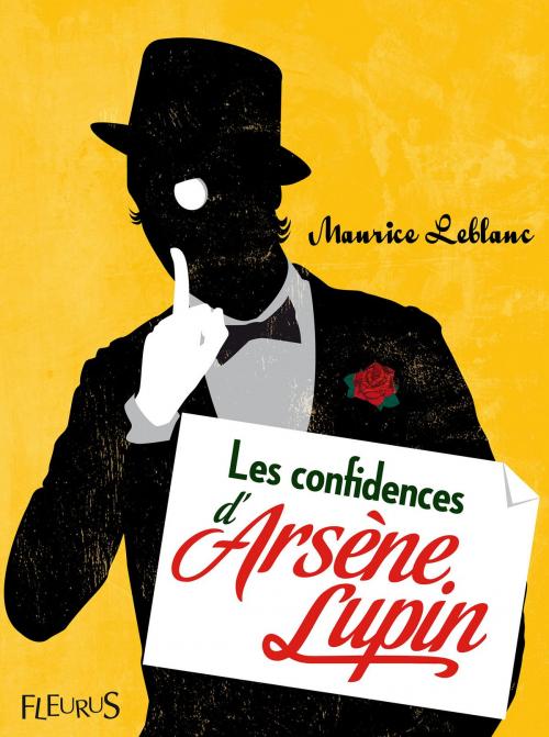 Cover of the book Les confidences d’Arsène Lupin by Maurice Leblanc, Fleurus