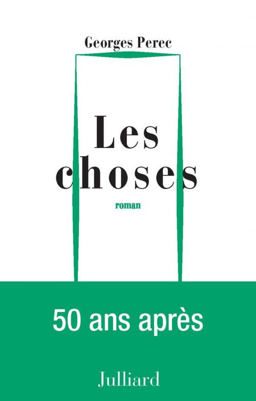 Cover of the book Les Choses by Georges PEREC, Groupe Robert Laffont