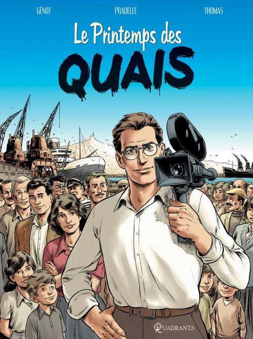 Cover of the book Le Printemps des Quais by Pascal Génot, Bruno Pradelle, Olivier Thomas, Soleil