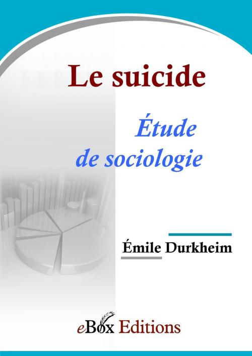 Cover of the book Le suicide by Durkheim Émile, eBoxeditions