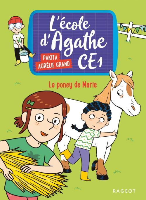 Cover of the book Le poney de Marie by Pakita, Rageot Editeur