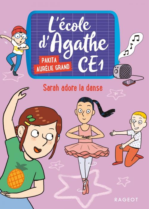 Cover of the book Sarah adore la danse by Pakita, Rageot Editeur