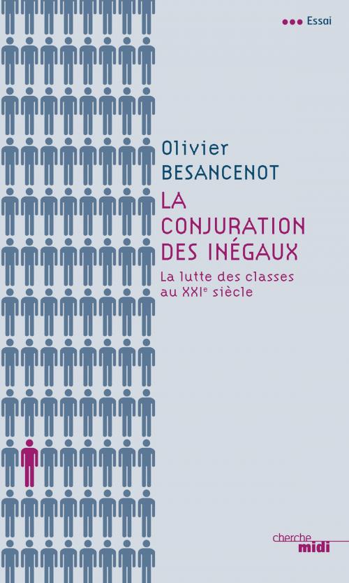 Cover of the book La conjuration des inégaux by Olivier BESANCENOT, Cherche Midi