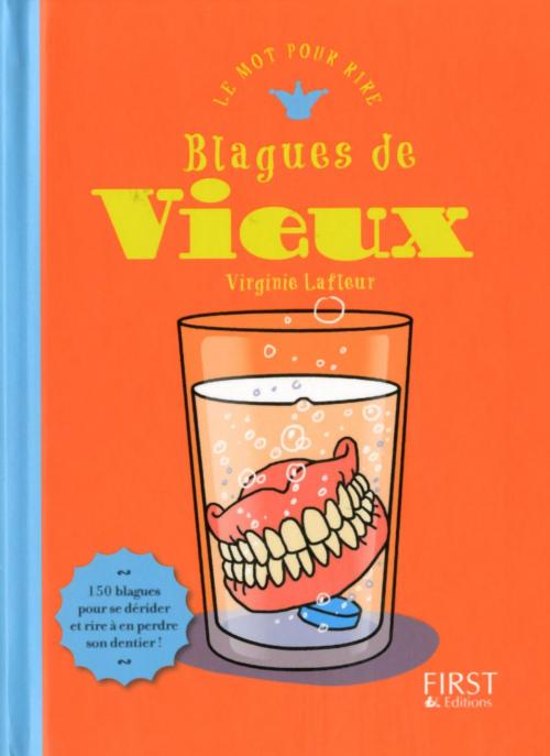Cover of the book Blagues de vieux by Virginie LAFLEUR, edi8
