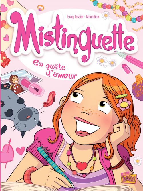 Cover of the book Mistinguette - tome 1 - En quête d'amour by Greg Tessier, Jungle