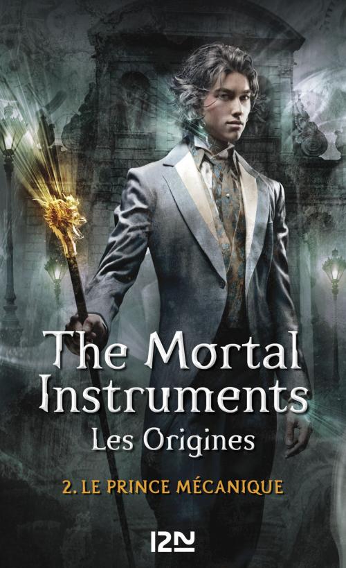 Cover of the book The Mortal Instruments, Les origines - tome 2 by Cassandra CLARE, Univers Poche