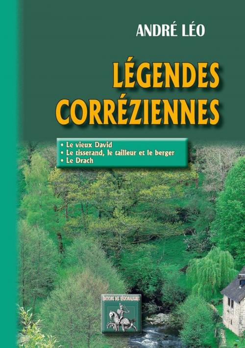 Cover of the book Légendes Corréziennes by André Léo, Editions des Régionalismes