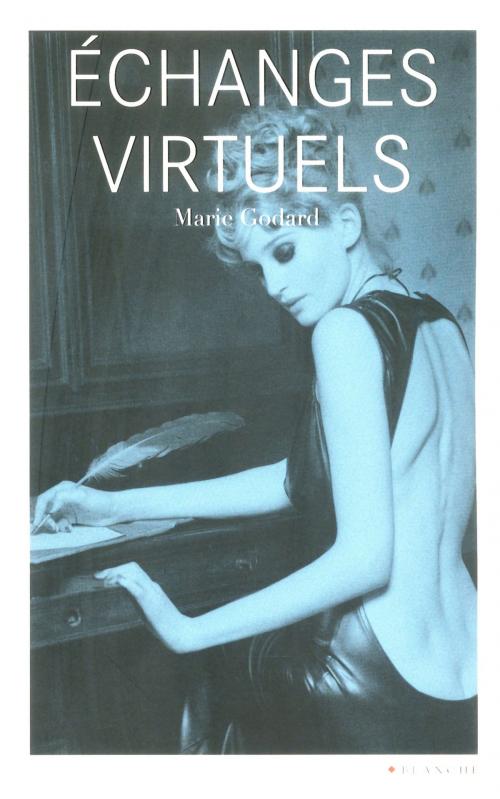 Cover of the book Echanges virtuels by Marie Godard, Hugo et compagnie