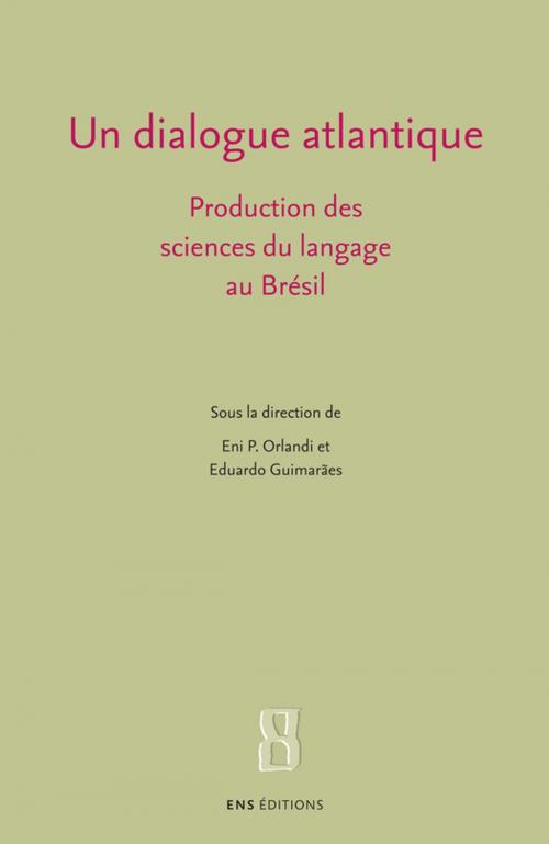 Cover of the book Un dialogue atlantique by Collectif, ENS Éditions