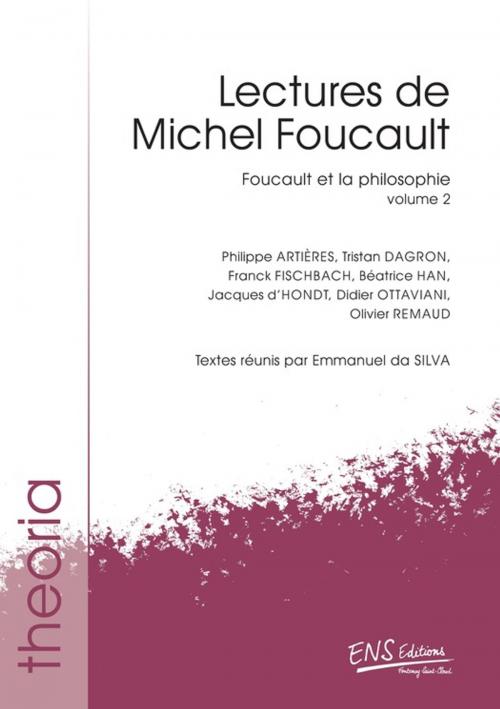 Cover of the book Lectures de Michel Foucault. Volume 2 by Collectif, ENS Éditions