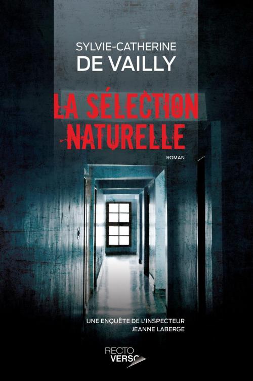 Cover of the book La sélection naturelle by Sylvie-Catherine De Vailly, Recto / Verso